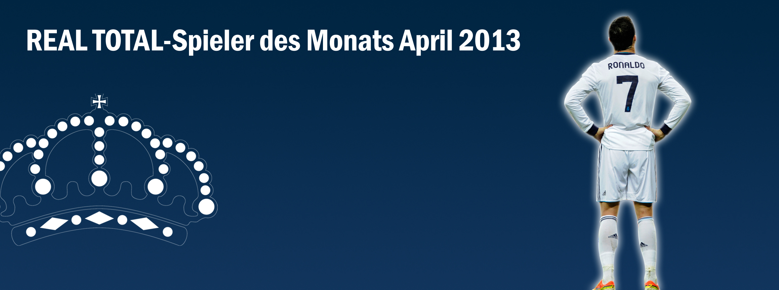 Cristiano Ronaldo ist Spieler des Monats April 2013