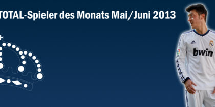 Mesut Özil ist der REAL TOTAL-Spieler des Monats Mai und Juni