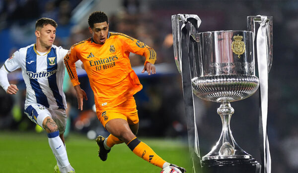 Copa del Rey CD Leganés Real Madrid